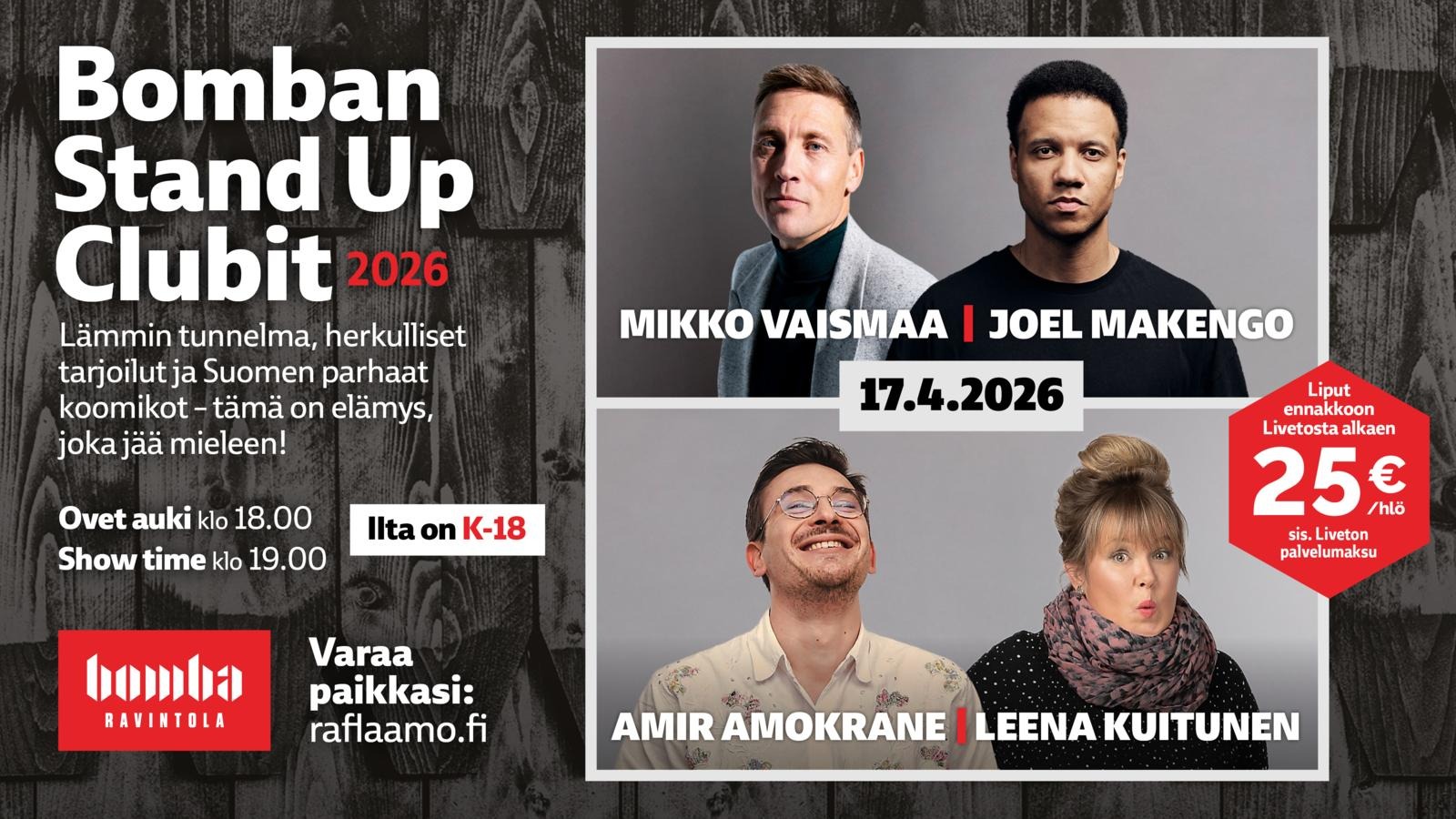 Reklaam stand-up-komöödia ürituse kohta Bomba restoranis 17.4.2026, kus esineb neli koomikut rustikaalsel puitpõhjal.