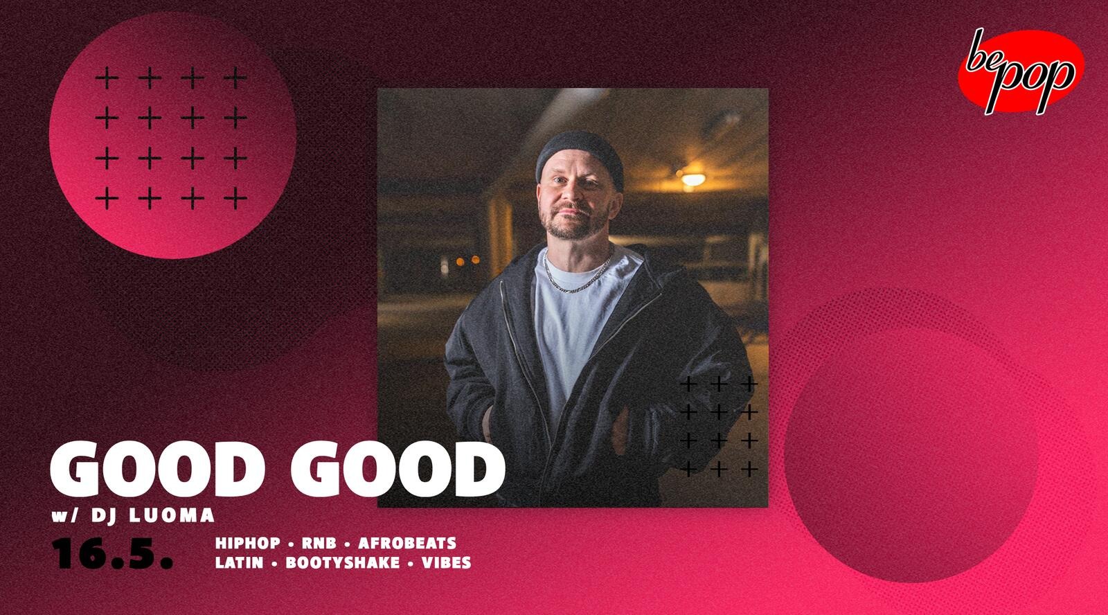 BeRED: GOOD GOOD - parasta räppiä ja rytmimusaa!