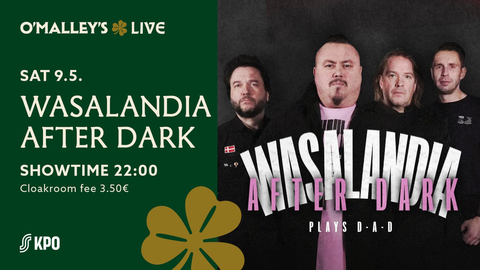 W-A-D ( Wasalandia After Dark ) esiintyy RockHockey SM Turnauksen jatkoilla 9.5 .