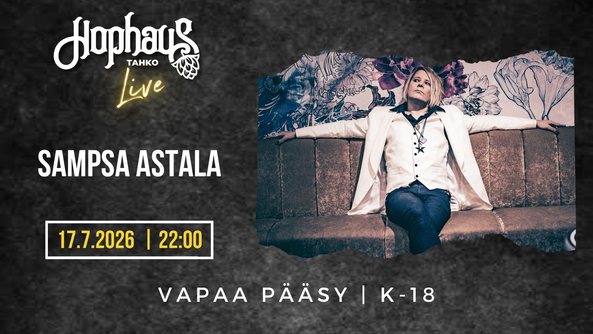 HOPHAUS LIVE: SAMPSA ASTALA