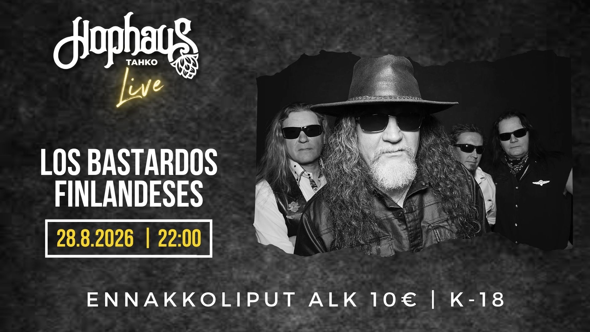 HOPHAUS LIVE: LOS BASTARDOS FINLANDESES