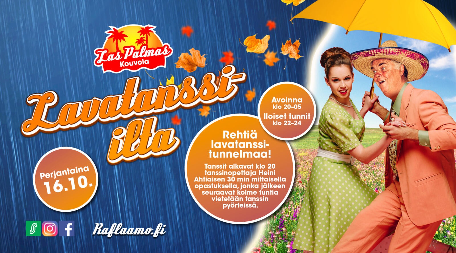 Ulkotapahtuman mainos Las Palmas Kouvolassa, kaksi esiintyjää värikkäissä asuissa ja auringonvarjon kanssa.
