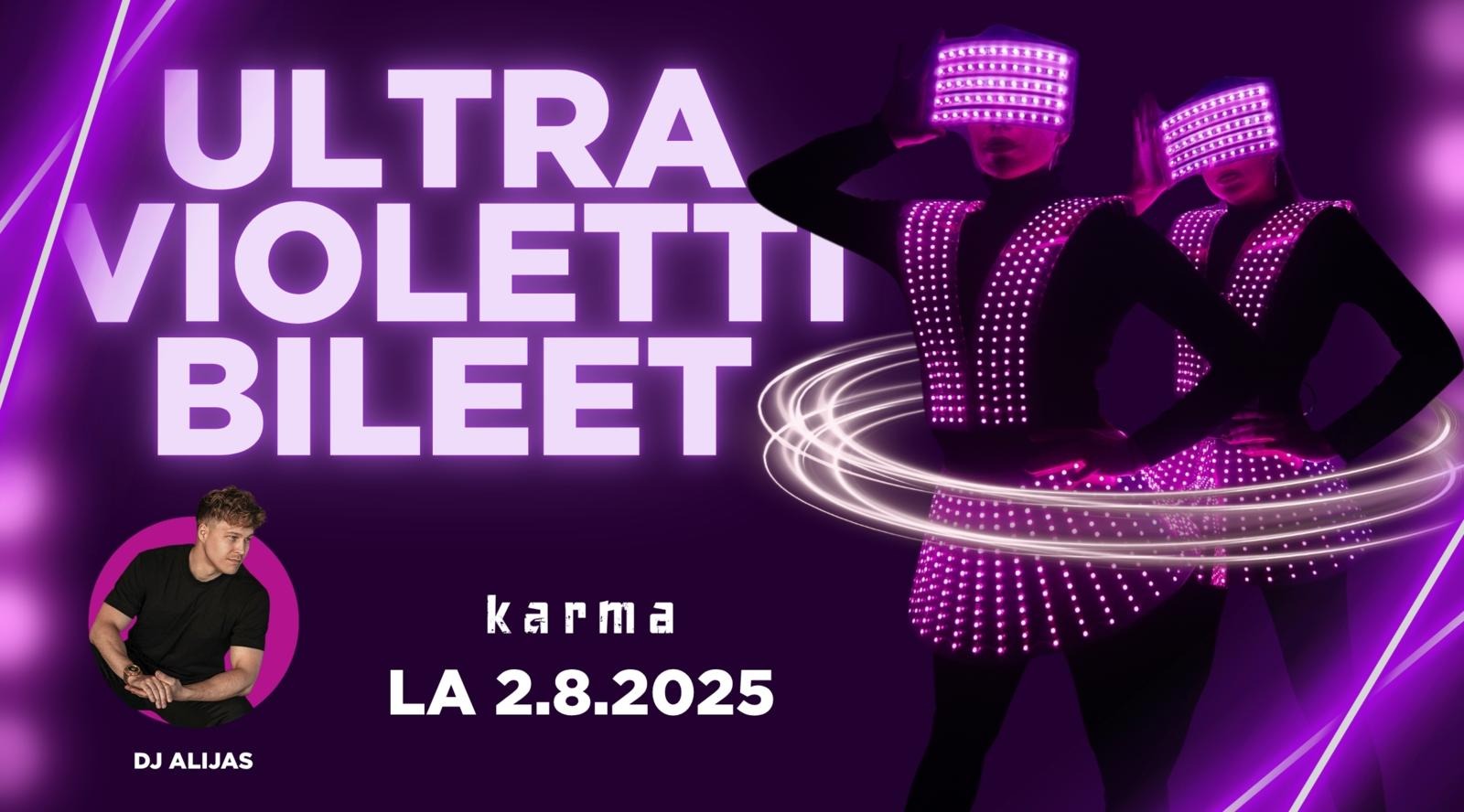 Ultraviolettibileet Karmassa la 2.8.2025