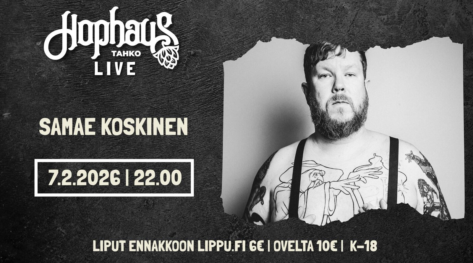HOPHAUS LIVE: SAMAE KOSKINEN