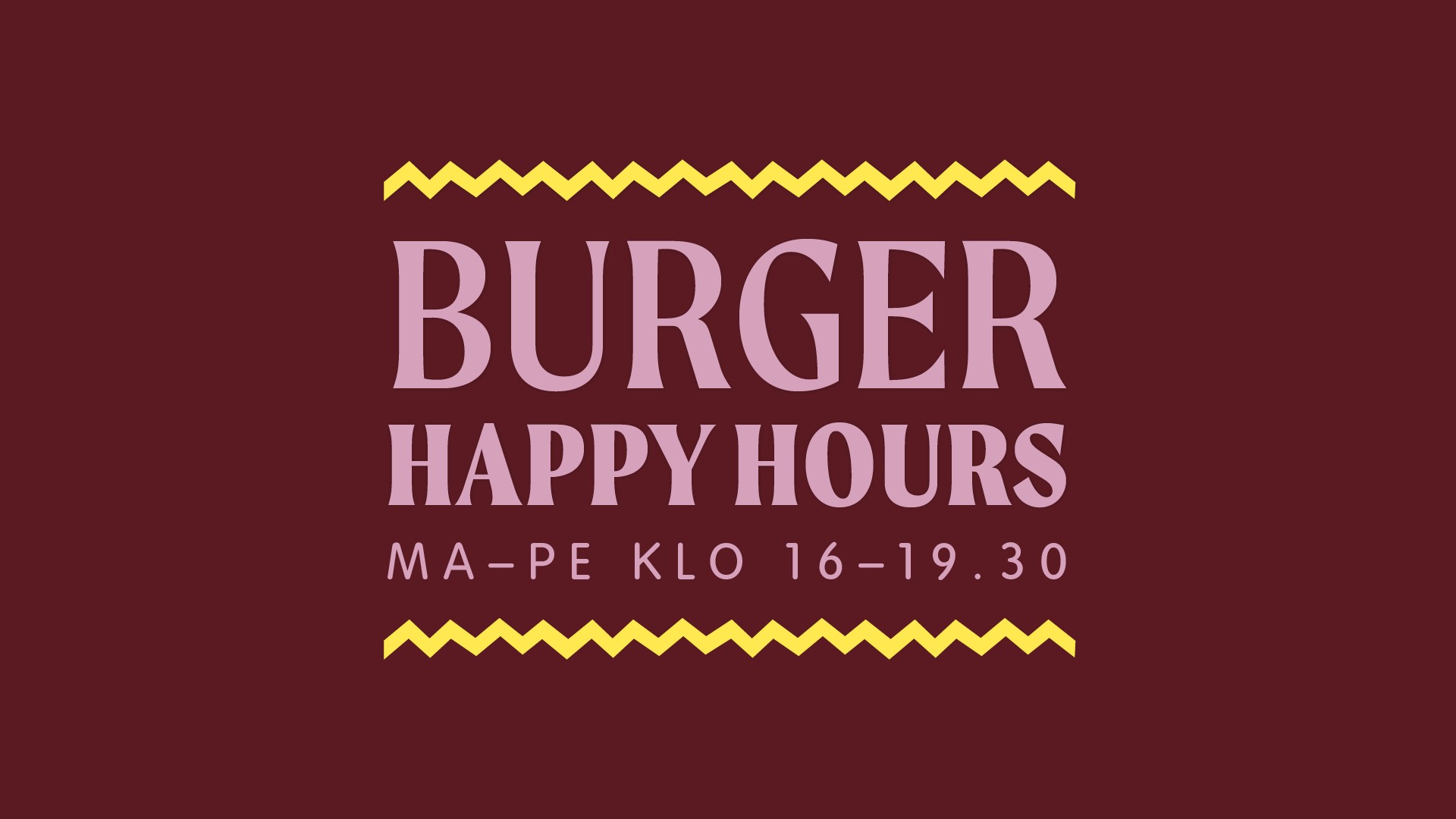 Punane reklaamplakat roosa ja kollase kirjaga burgundiapunase tausta vastu.