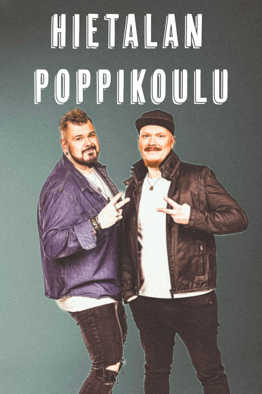 HOPHAUS LIVE: HIETALAN POPPIKOULU