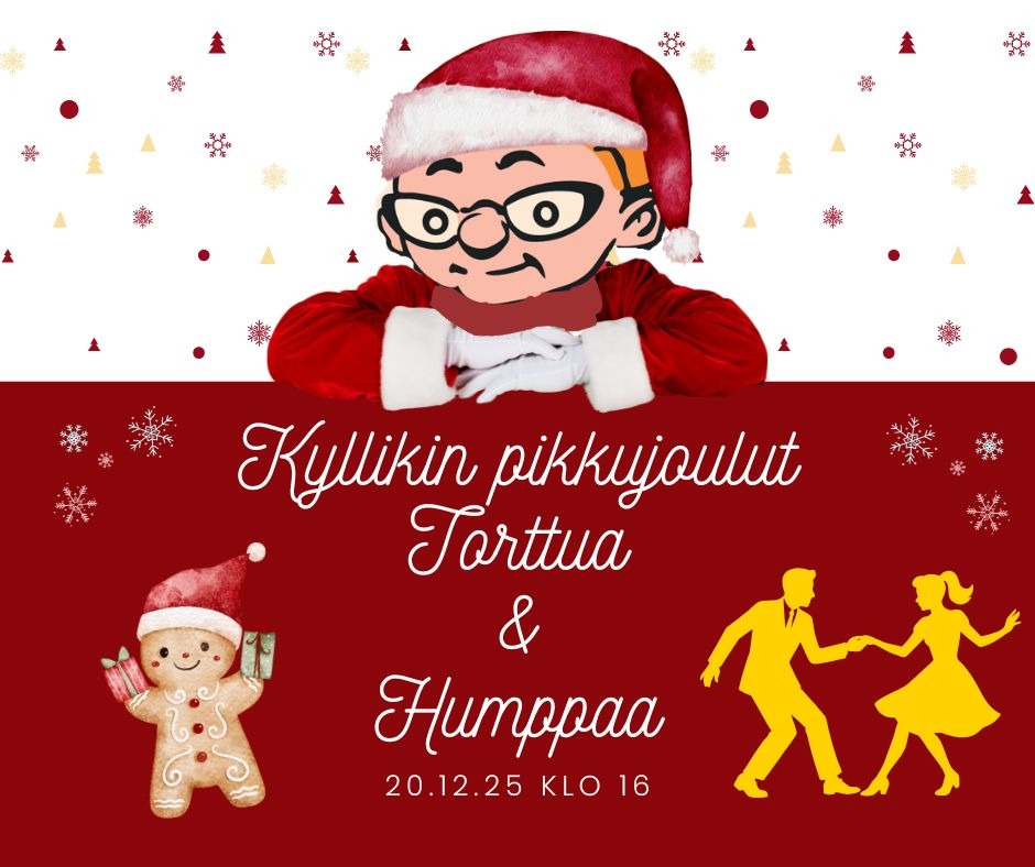 Kyllikin pikkujouluviikko: Torttua & Humppaa