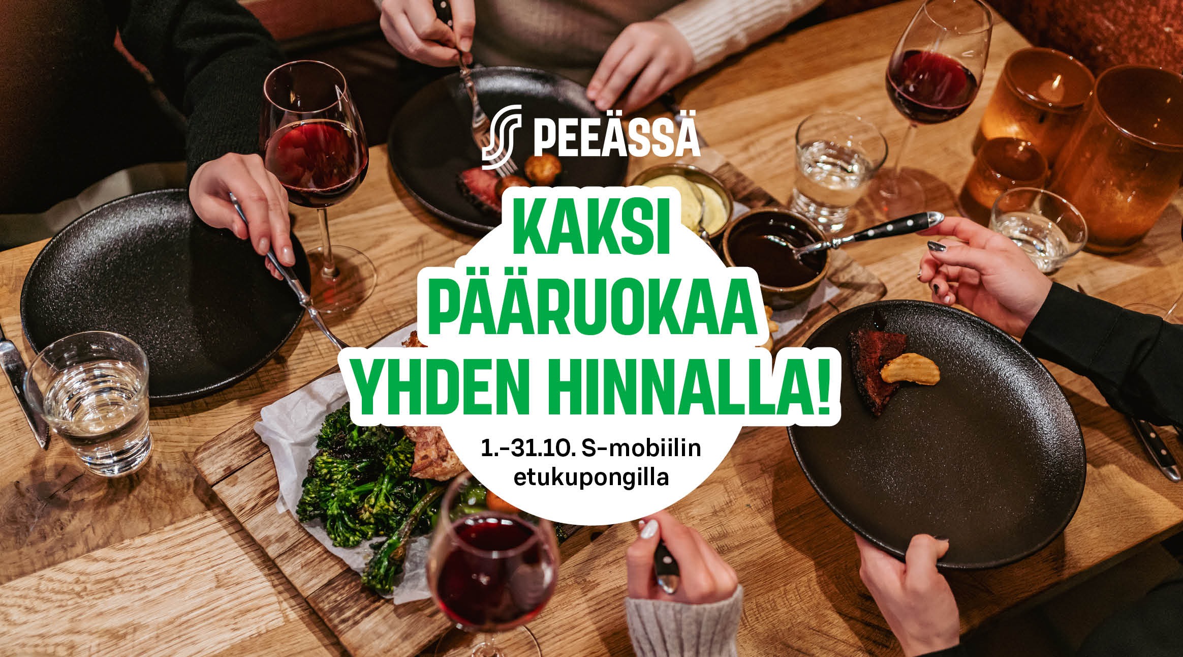 Kaksi pääruokaa yhden hinnalla S-mobiilin etukupongilla 1.-31.10.2025