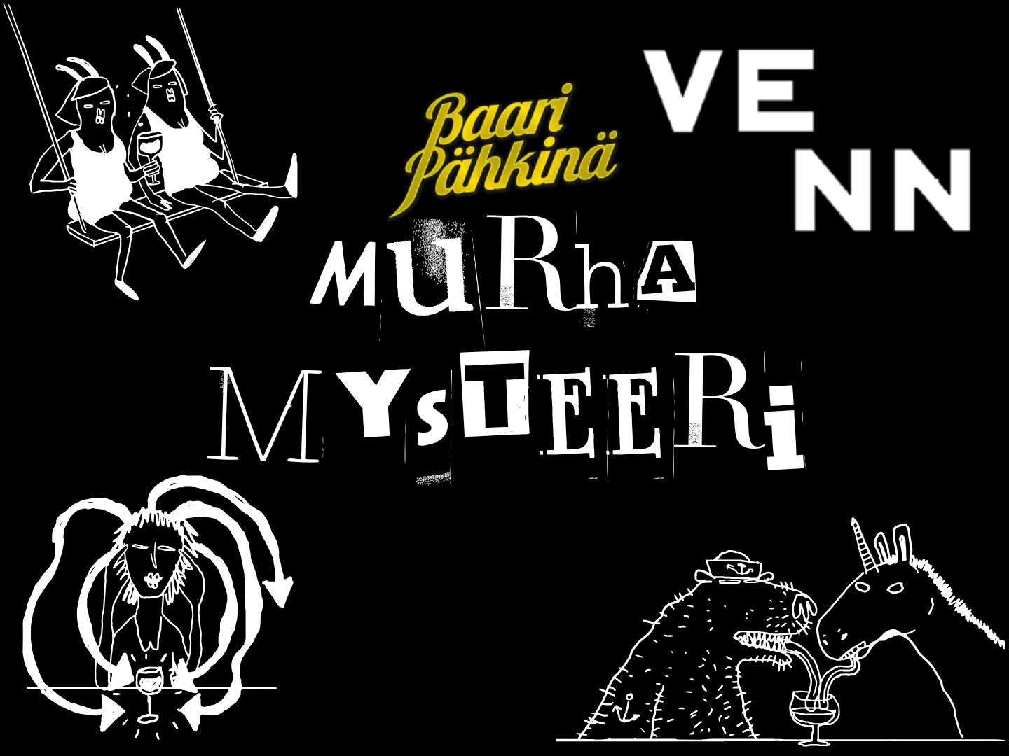 VENN: Murhamysteeri -visailu 18:00