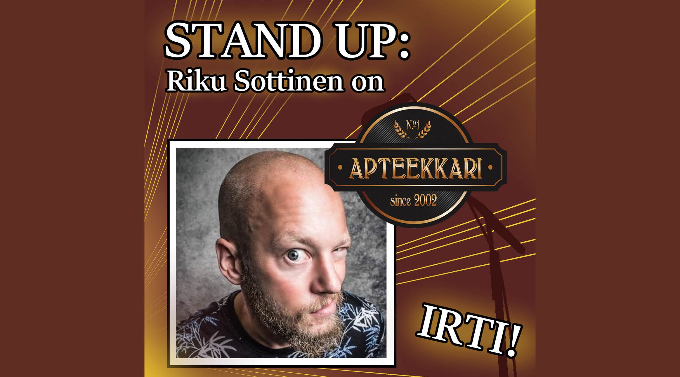 Stand Up: Riku Sottinen on IRTI 17.4.