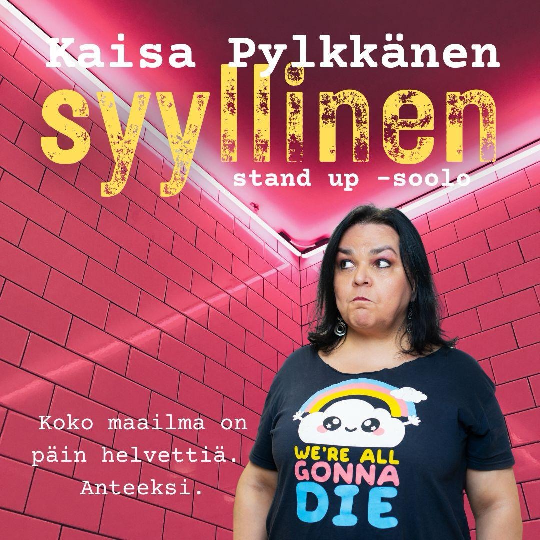 Hophaus Stand Up: Kaisa Pylkkänen - Syyllinen