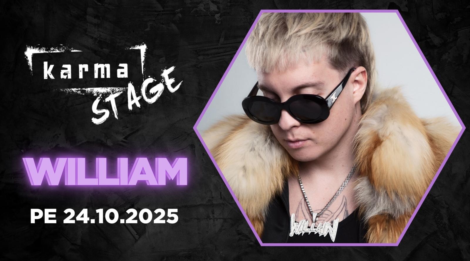 KARMA STAGE: william pe 24.10.2025