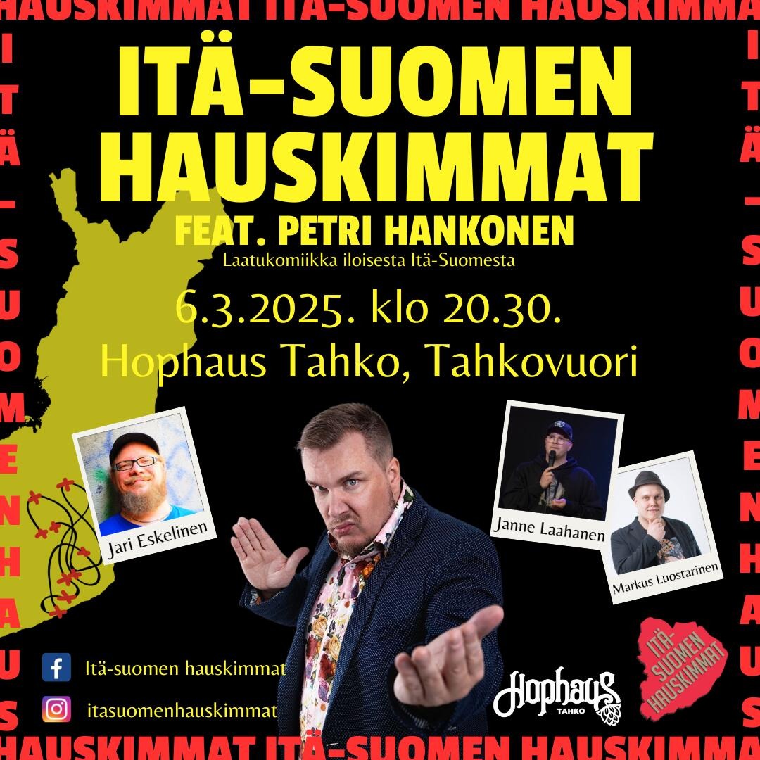 Hophaus Stand Up: Itä-Suomen Hauskimmat feat. Petri Hankonen