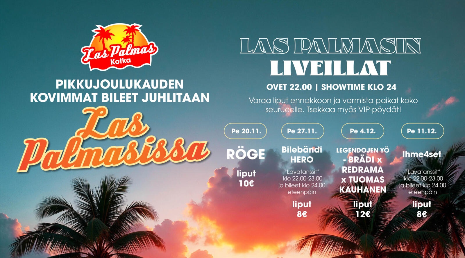 Reklamgrafik med silhuetter av palmer och en färgglad solnedgång med moln på en turkos himmel. Till vänster en orangeröd palmlogotyp. Till höger programinformation för livekvällar.