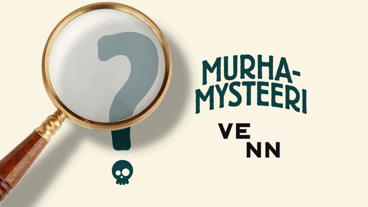 VENNin Murhamysteerit!
