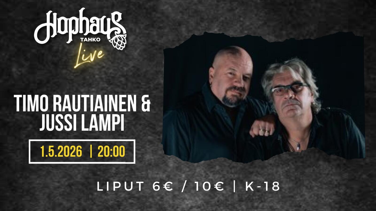 HOPHAUS LIVE: TIMO RAUTIAINEN & JUSSI LAMPI