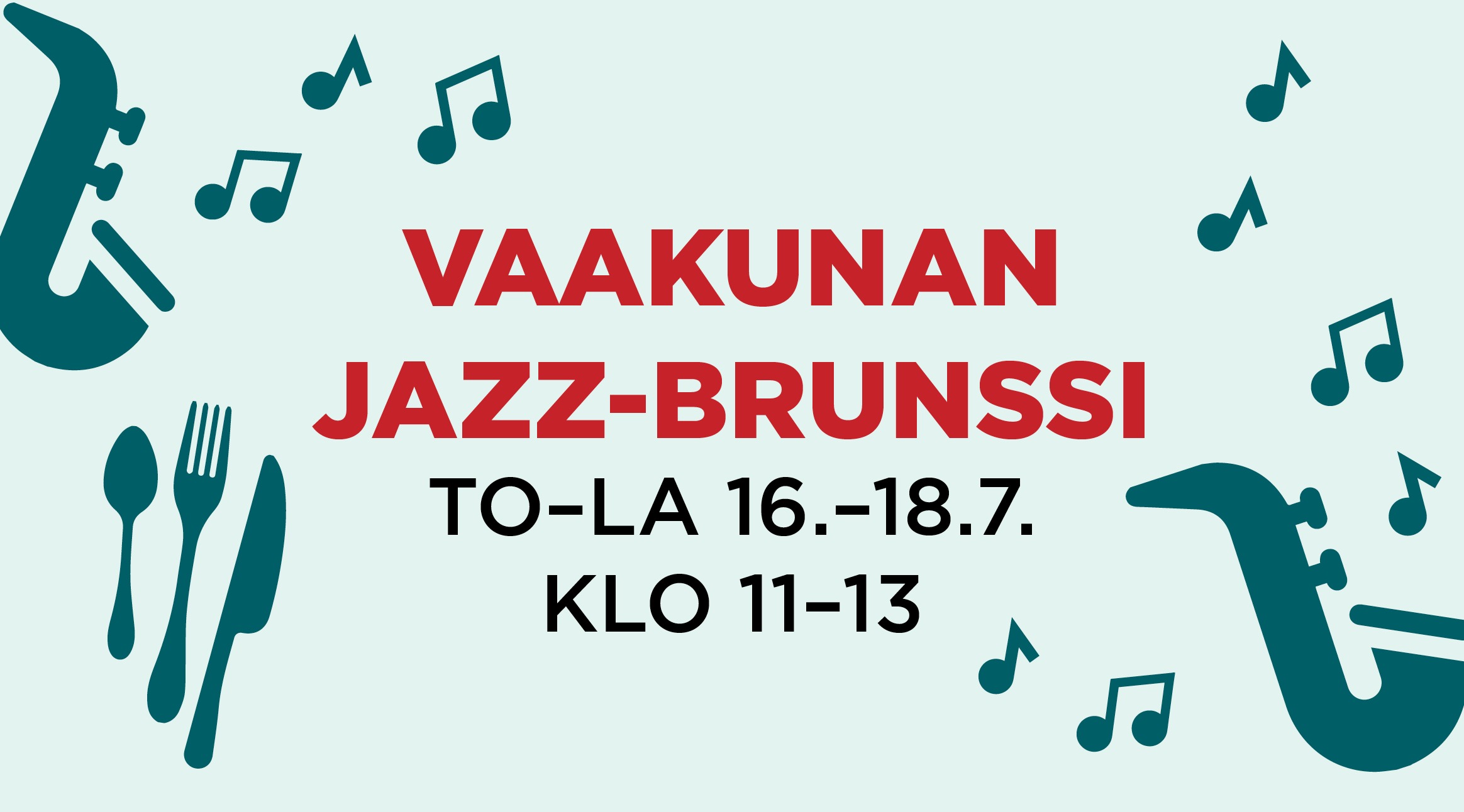 Vaaleansininen tausta, jossa tummansiniset kitara- ja saksofonikuvakkeet sekä nuottimerkit reunoilla. Keskellä punainen ja musta teksti. Vaalea pohjaväri ja tummansiniset koristekuviot.
