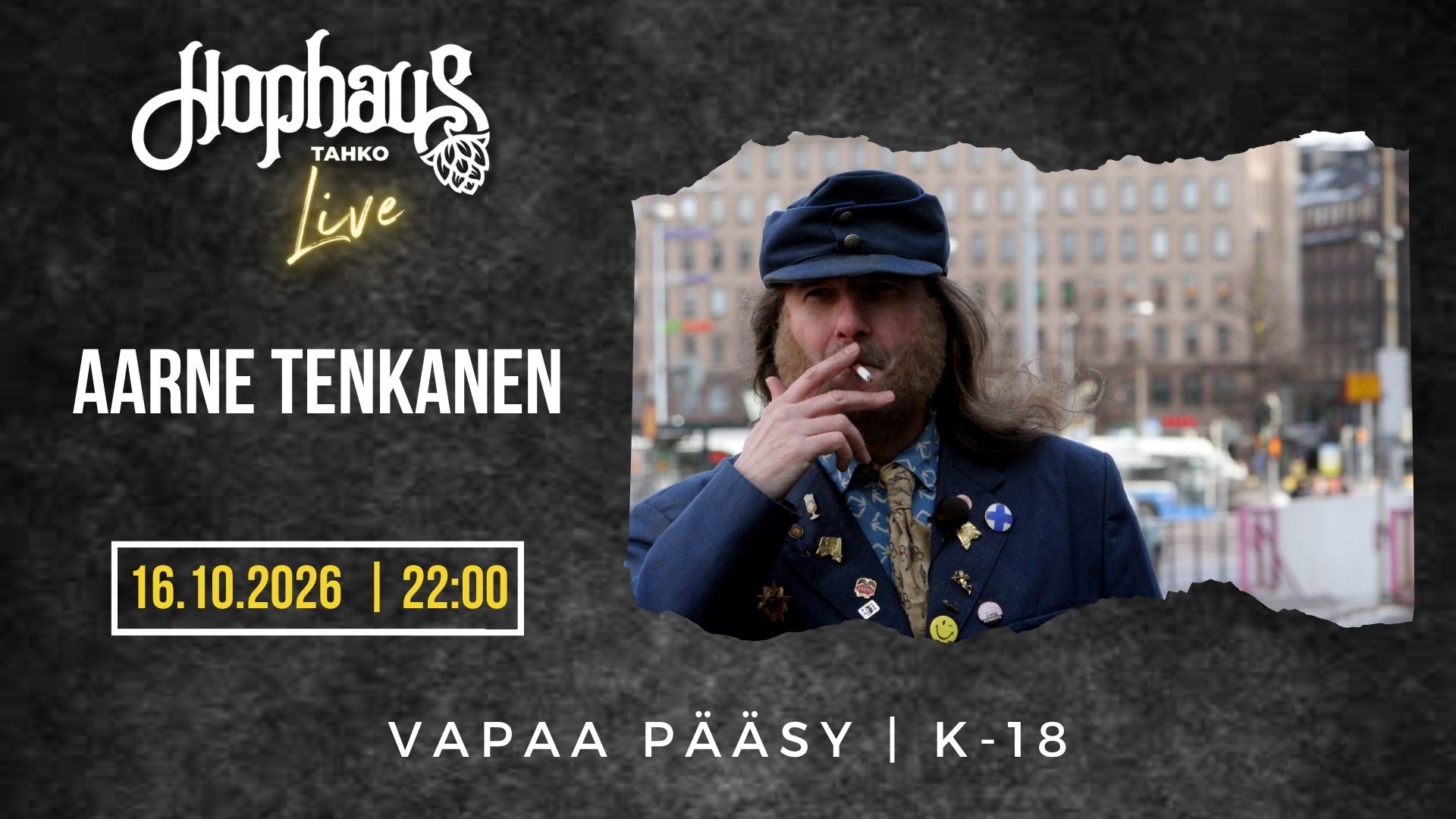 HOPHAUS LIVE: AARNE TENKANEN