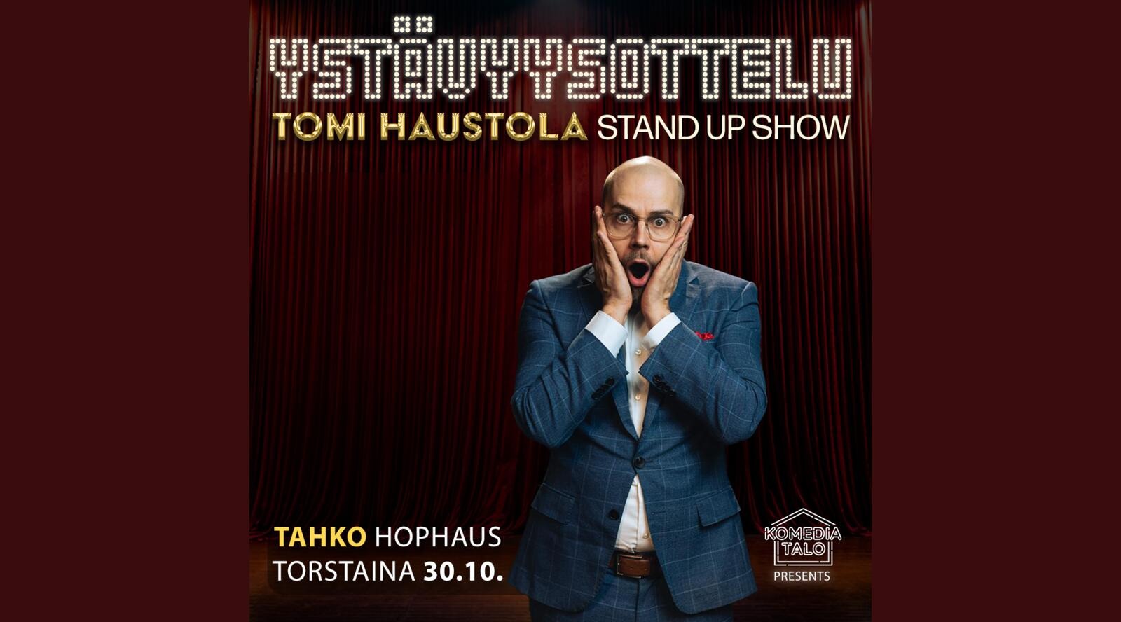 Tomi Haustola: Ystävyysottelu
