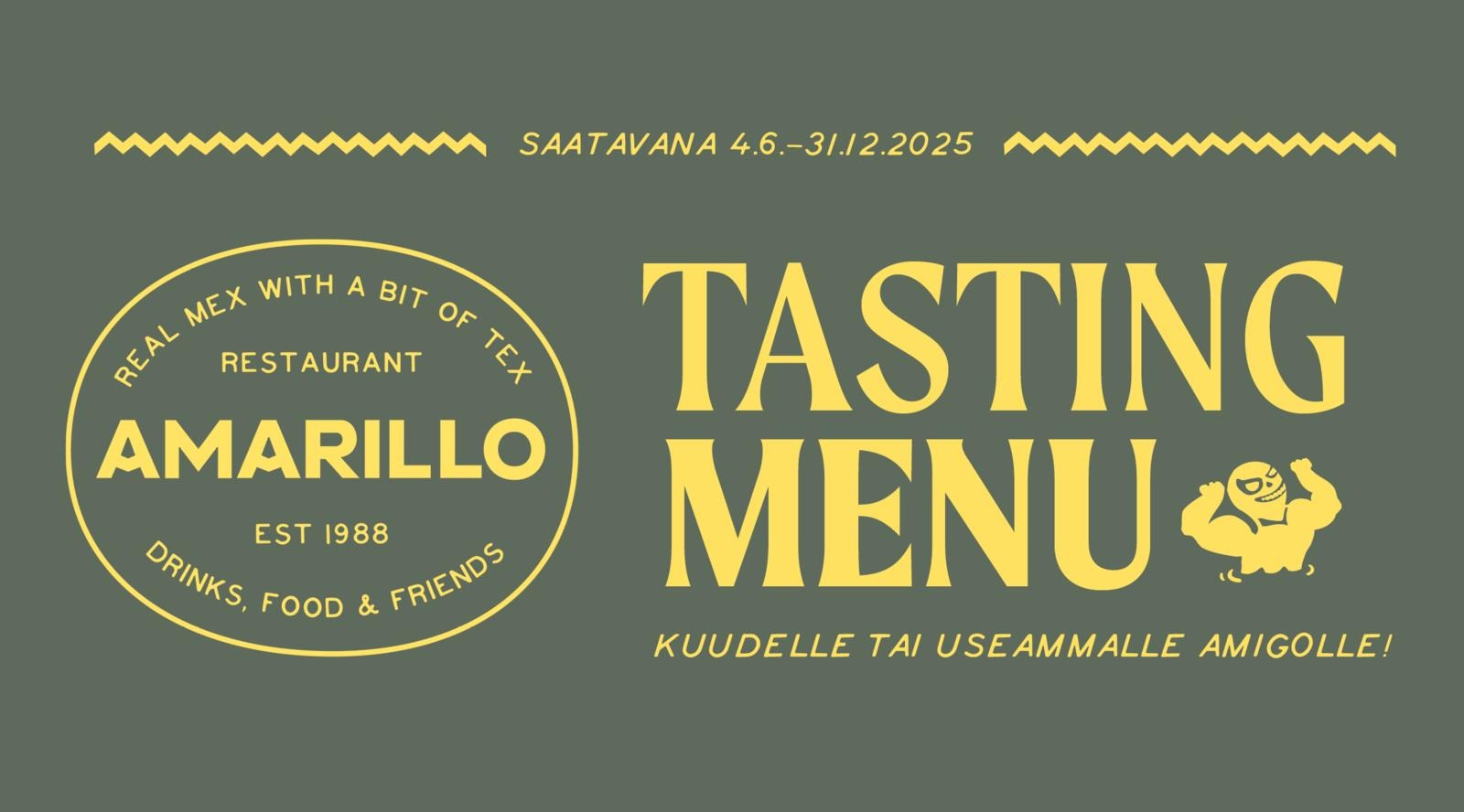 Amarillon Tasting Menu on kuuden ruokalajin maistelumenu kuudelle tai useammalle henkilölle.