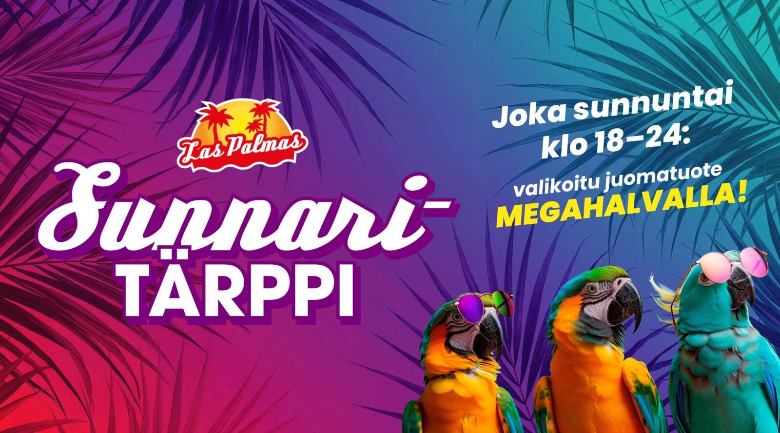 Tekstiä, jossa kerrotaan, että kyseessä on Sunnaritärppi, joka on voimassa sunnuntaisin 18–24. Papukaijojen kuvia.