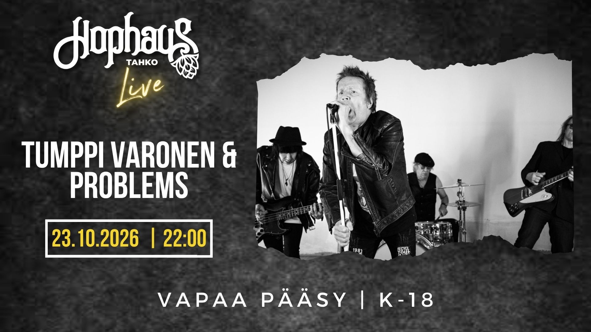 HOPHAUS LIVE: TUMPPI VARONEN & PROBLEMS