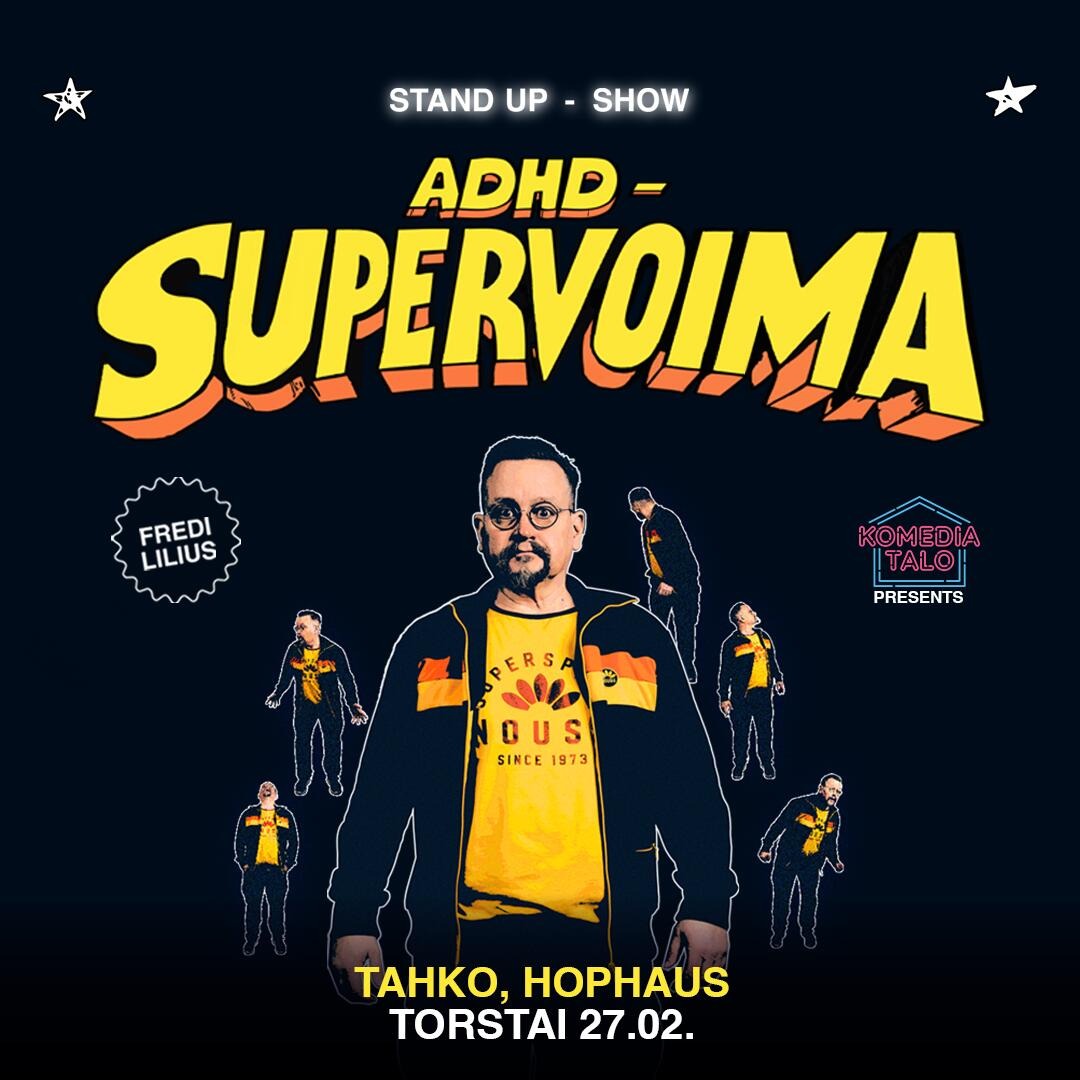 Hophaus Stand Up: FREDI LILIUS - SUPERVOIMA
