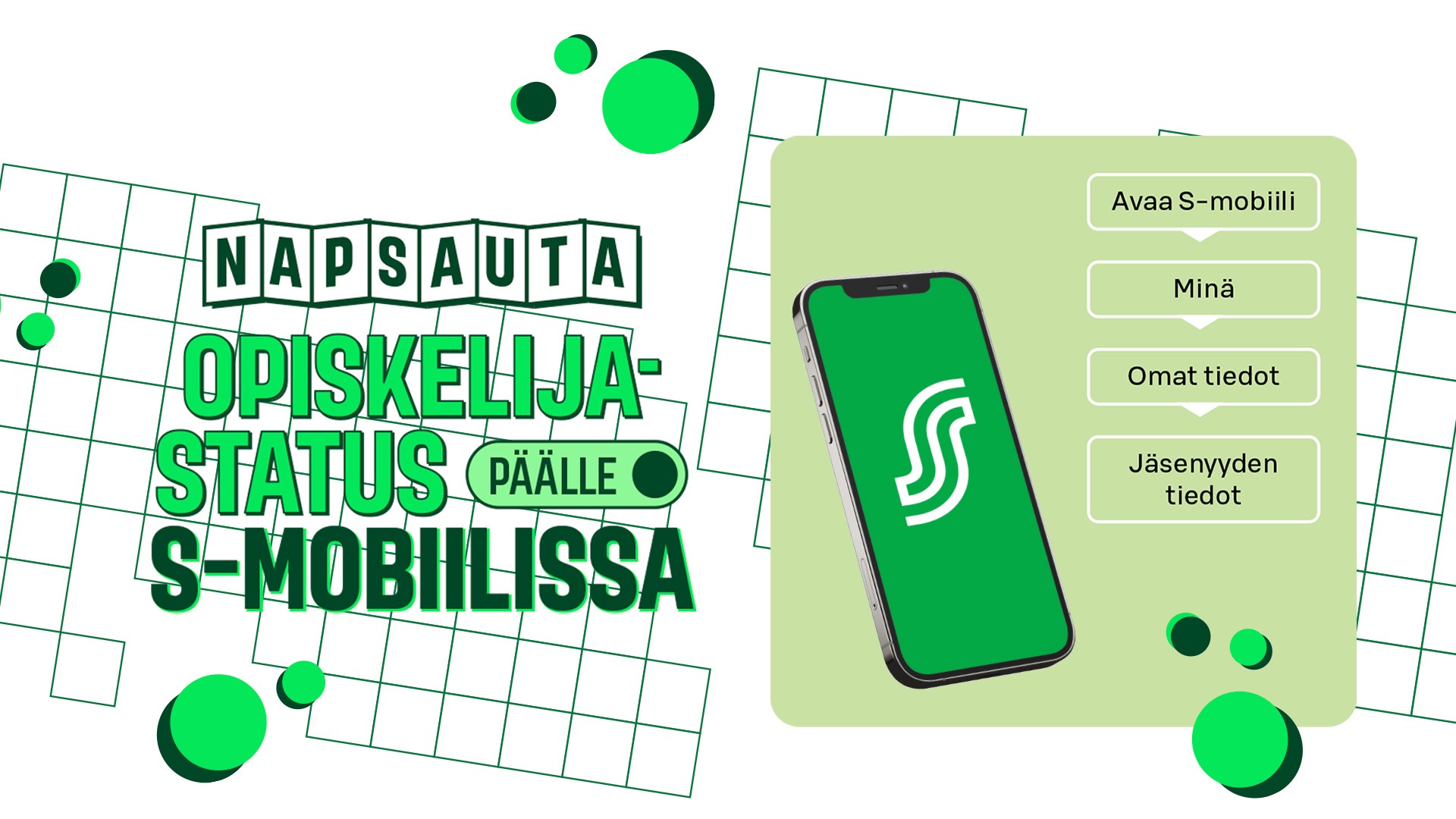 Näin aktivoit opiskelijastatuksen S-mobiilissa