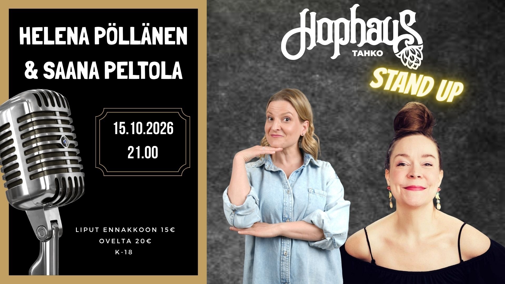 HOPHAUS STANDUP: HELENA PÖLLÄNEN & SAANA PELTOLA