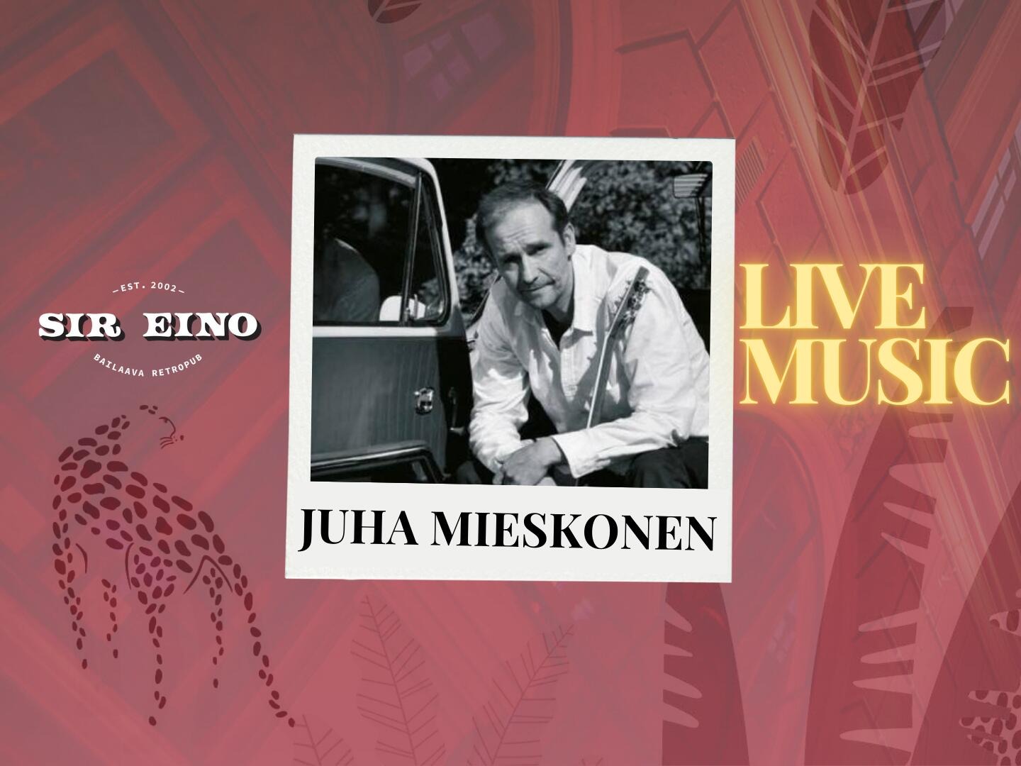 Sir Eino Live: Juha Mieskonen 18:30 alkaen.