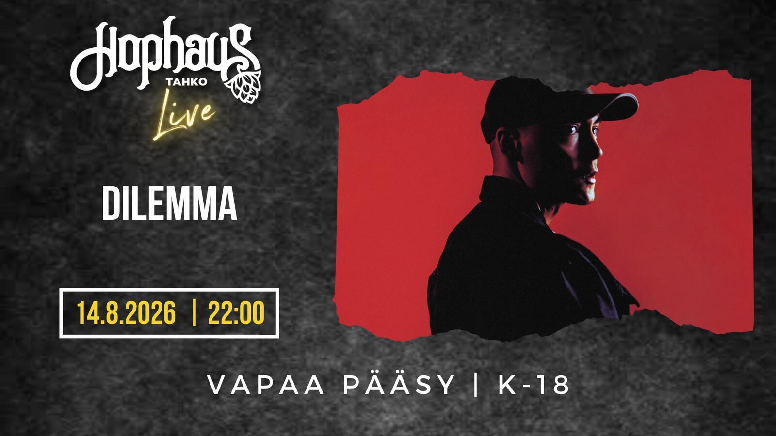 HOPHAUS LIVE: DILEMMA