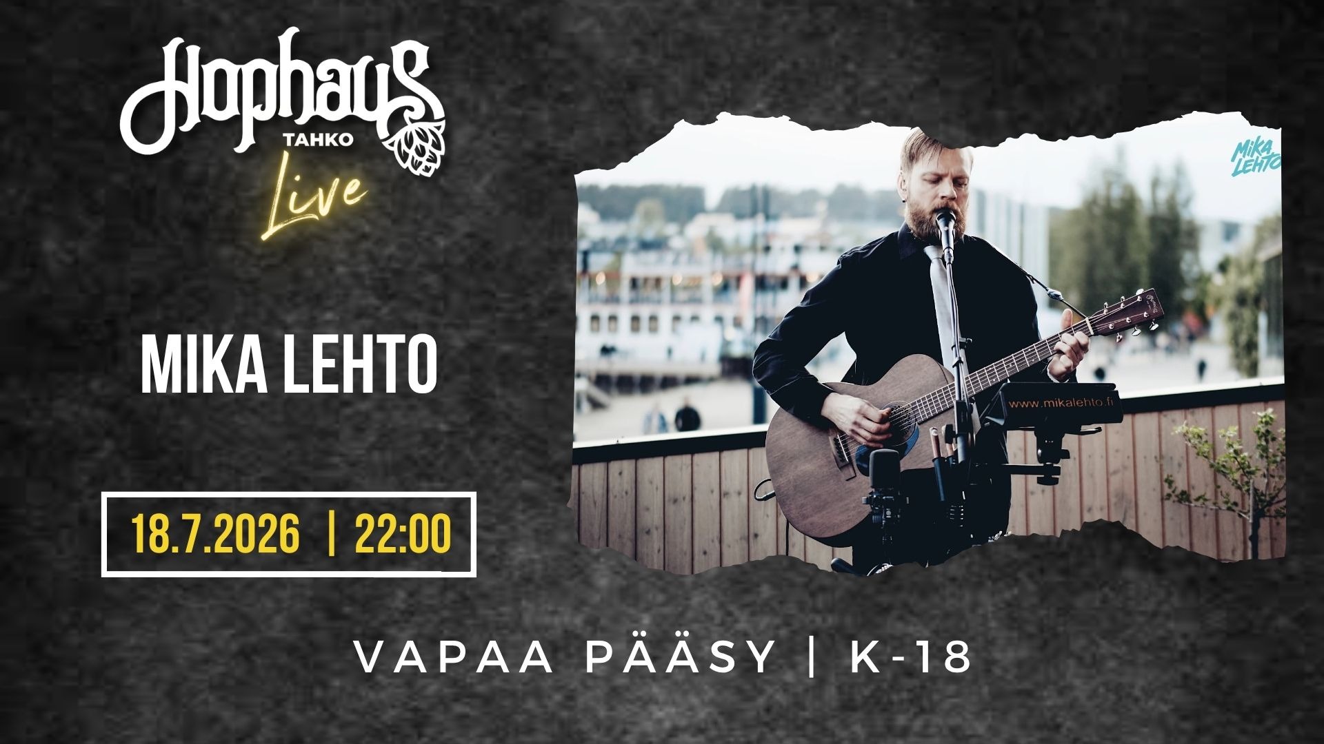 HOPHAUS LIVE: MIKA LEHTO