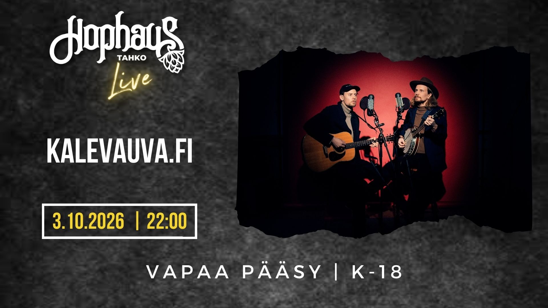 HOPHAUS LIVE: KALEVAUVA.FI