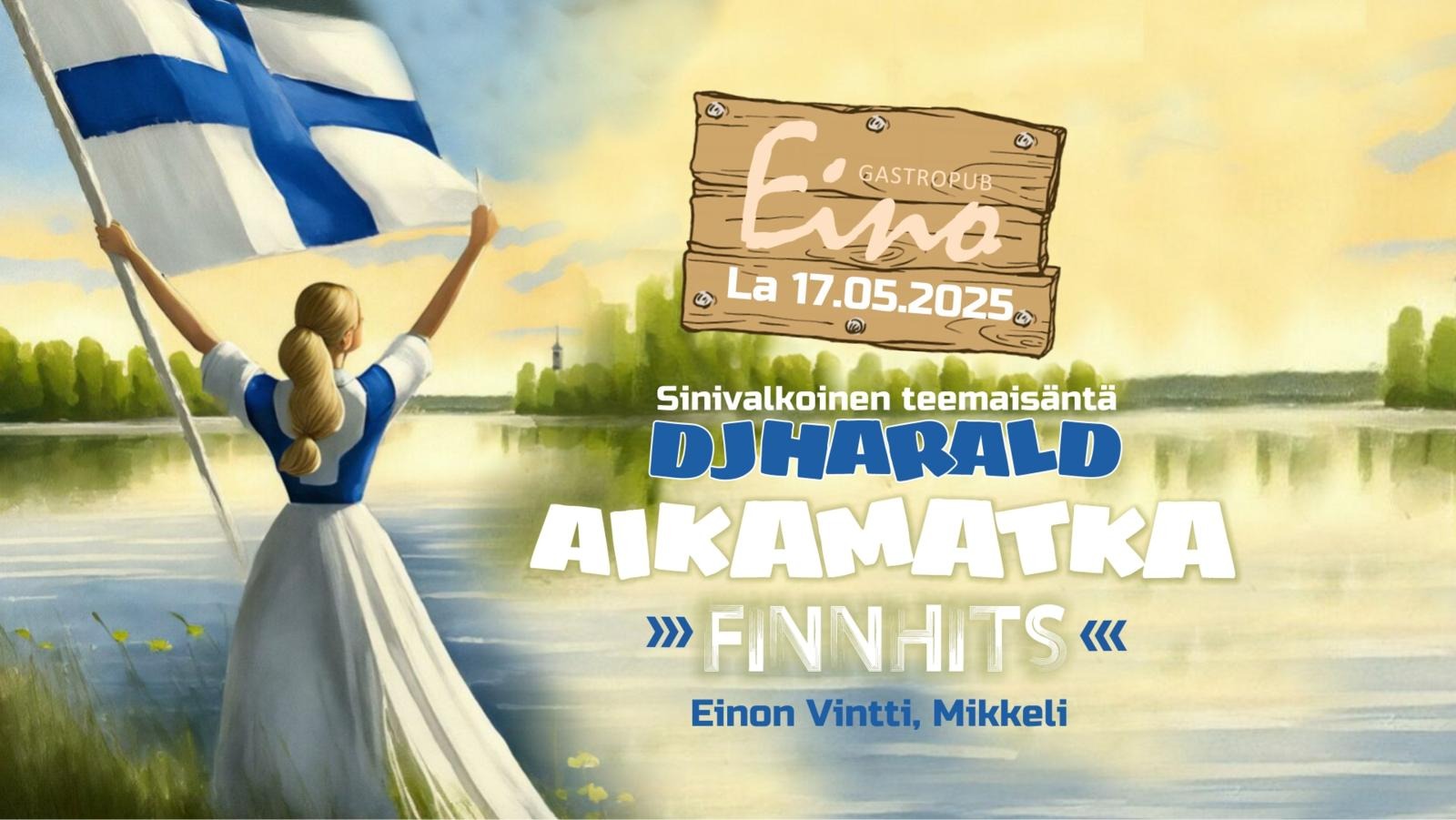 Aikamatka- Finnhits, DJ Harald 17.5. klo 21.00