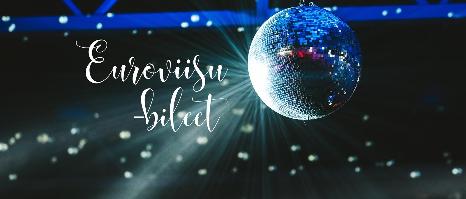 Euroviisu -Bileet