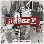 Sunrise Avenue - Best Of 2006 - 2014 Sunrise Avenuen Kokoelma-Albumi Vuosilta 2006-2014 (602557172638)