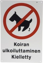 Opaste Koiran Ulkoiluttaminen Kielletty 20X30 Cm (6410412590459)