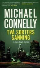 Connelly, Michael: Två Sorters Sanning Pokkari (6414880353929)