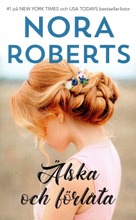 Harlequin Silk -Nora Roberts (Swe) (9789150946413)