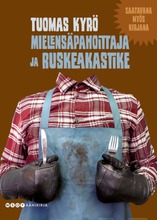 Mielensäpahoittaja Ja Ruskeakastike (3 Cd) (9789510389997)