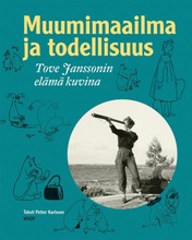Muumimaailma Ja Todellisuus (9789510409497)