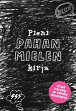 Pieni Pahan Mielen Kirja (9789511325826)