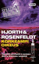 Hjorth, Michael. Rosenfeldt, Hans: Korkeampi Oikeus Pokkari (9789511346531)