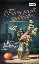 Lundberg, Sofia: Toinen Puoli Sydäntä Pokkari (9789511358084)