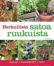 Herkullista Satoa Ruukuista (9789512094431)