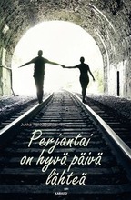 Perjantai On Hyvä Päivä Lähteä (9789512357567)
