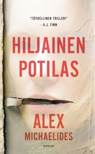 Michaelides, Alex: Hiljainen Potilas Pokkari (9789512419036)
