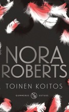Roberts, Nora: Toinen Koitos Pokkari (9789512419050)