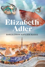 Elisabeth Adler, Barcelonan Katujen Kuiske