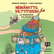 Heinähattu, Vilttitossu Ja Rubensin Veljekset (9789513191849)